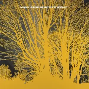 Nada Surf - The Stars Are Indifferent to Astronomy