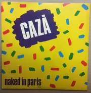 Naked In Paris - Caza