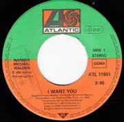 7inch Vinyl Single - Narada Michael Walden - I Want You