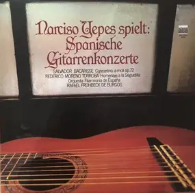 TORROBA - Narciso Yepes Spielt: Spanische Gitarrenkonzerte