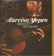 Narciso Yepes - Meister der Gitarre, Auslese 83