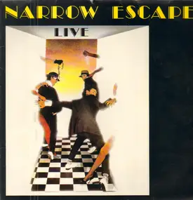 Narrow Escape - Live