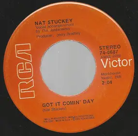 Nat Stuckey - Got It Comin' Day