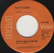 Nat Stuckey - Sittin' In Atlanta Station / Don't Wait For Me