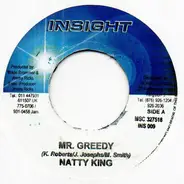 Natty King - Mr. Greedy
