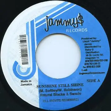 Natural Black & Swade / Singer J - Sunshine Still Shine / It's Over