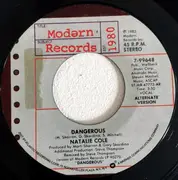 7inch Vinyl Single - Natalie Cole - Dangerous