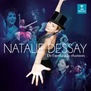 Double CD - Natalie Dessay - De L'opéra À La Chanson - digipak