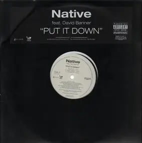 Native Warrior - Put It Down