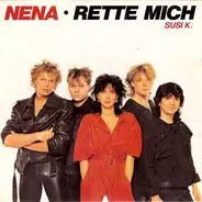 Nena - Rette Mich