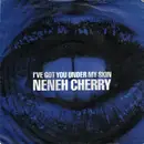 7'' - Neneh Cherry - I've Got You Under My Skin