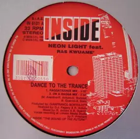 Neon Light - Dance To The Trance