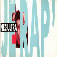 Nec + Ultra - Je Rap'