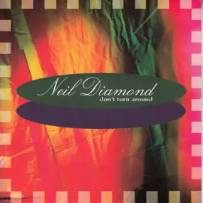 Neil Diamond - Don't Turn Around