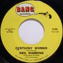 7inch Vinyl Single - Neil Diamond - Kentucky Woman