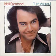 Neil Diamond - Turn Around