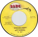 7inch Vinyl Single - Neil Diamond - Kentucky Woman