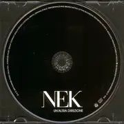 CD - Nek - Un'Altra Direzione