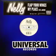 12'' - Nelly - Flap Your Wings / My Place