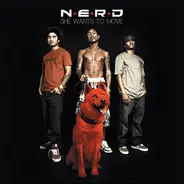 Nerd - She Wants To Move
