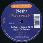 Nesha - What's It Gonna Be?