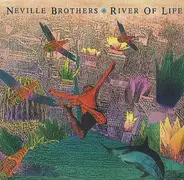 Neville Brothers - River Of Life