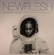 12inch Vinyl Single - New Flesh - Wherever We Go