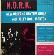 LP - New Orleans Rhythm Kings with Jelly Roll Morton - N.O.R.K.