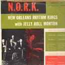 LP - New Orleans Rhythm Kings with Jelly Roll Morton - N.O.R.K.