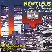 12'' - Newcleus - Jam On Revenge (The Wikki-Wikki Song)