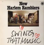 New Harlem Ramblers - Swing That Music