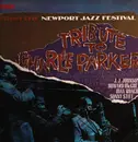 LP - Newport Parker Tribute All Stars - Tribute To Charlie Parker From The Newport Jazz Festival