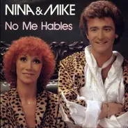 Nina & Mike - No Me Hables