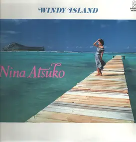 Nina Atsuko - Windy Island