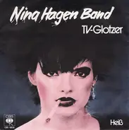 Nina Hagen Band - TV-Glotzer