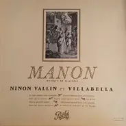 Ninon Vallin , Miguel Villabella - Manon - J. Massenet