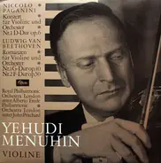 Paganini / Beethoven - Yehudi Menuhin - Konzert Für Violine Und Orchester Nr. 1 D-dur Op. 6 / Romanzen Für Violine Und Orchester Nr. 1 G-Du