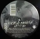 12'' - Nice & Smooth - Let It Go