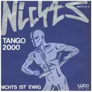 7inch Vinyl Single - Nichts - Tango 2000