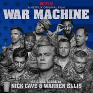 Nick Cave, Warren Ellis - War Machine