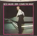 7inch Vinyl Single - Nick Gilder - Here Comes The Night