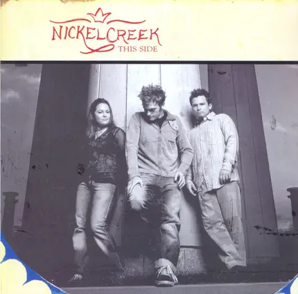 Nickel Creek - This Side