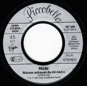 7inch Vinyl Single - Nicki - Warum Schaust Du Mi Ned O