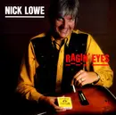 12'' - Nick Lowe - Ragin' Eyes