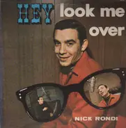 Nick Rondi - Hey look me over