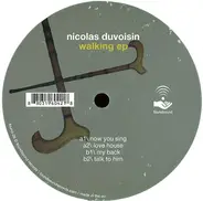 Nicolas Duvoisin - Walking EP