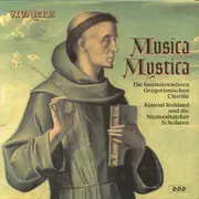 CD - Niederaltaicher Scholaren , Konrad Ruhland - Musica Mystica