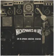 Nightmares On Wax - In a Space Outta Sound