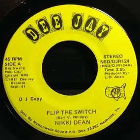 Nikki Dean - Flip The Switch