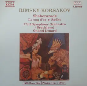 Nikolai Rimsky-Korsakov - Sheherazade / Le coq d'or / Sadko